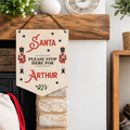 Santa Please Stop Here Bedroom Door Sign