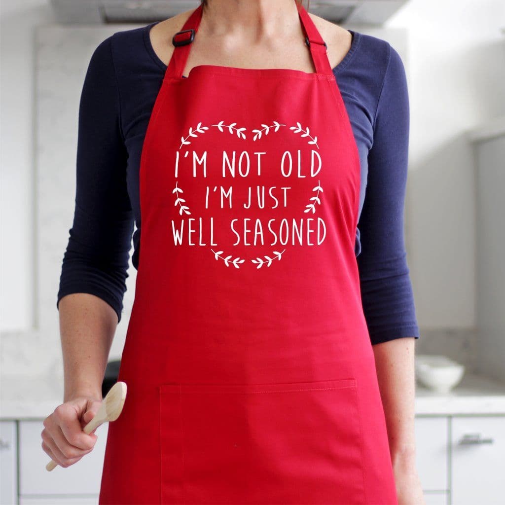I'm Not Old Just Well Seasoned Apron - view 5
