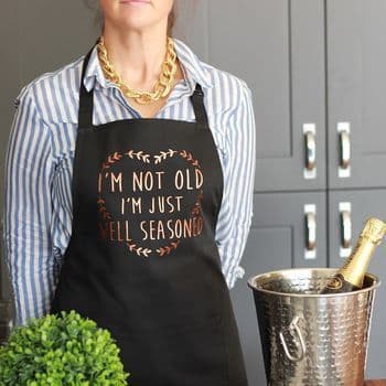 I'm Not Old Just Well Seasoned Apron - view 6