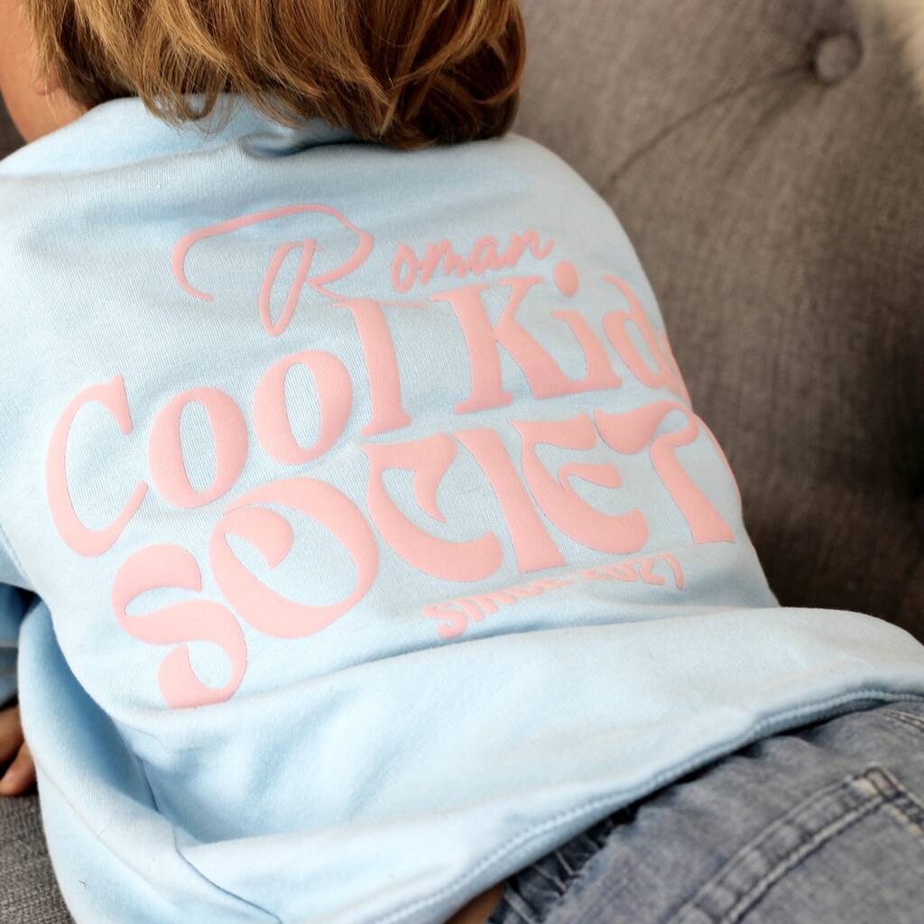 Kids Personalised Cool Kids Society Sweatshirt