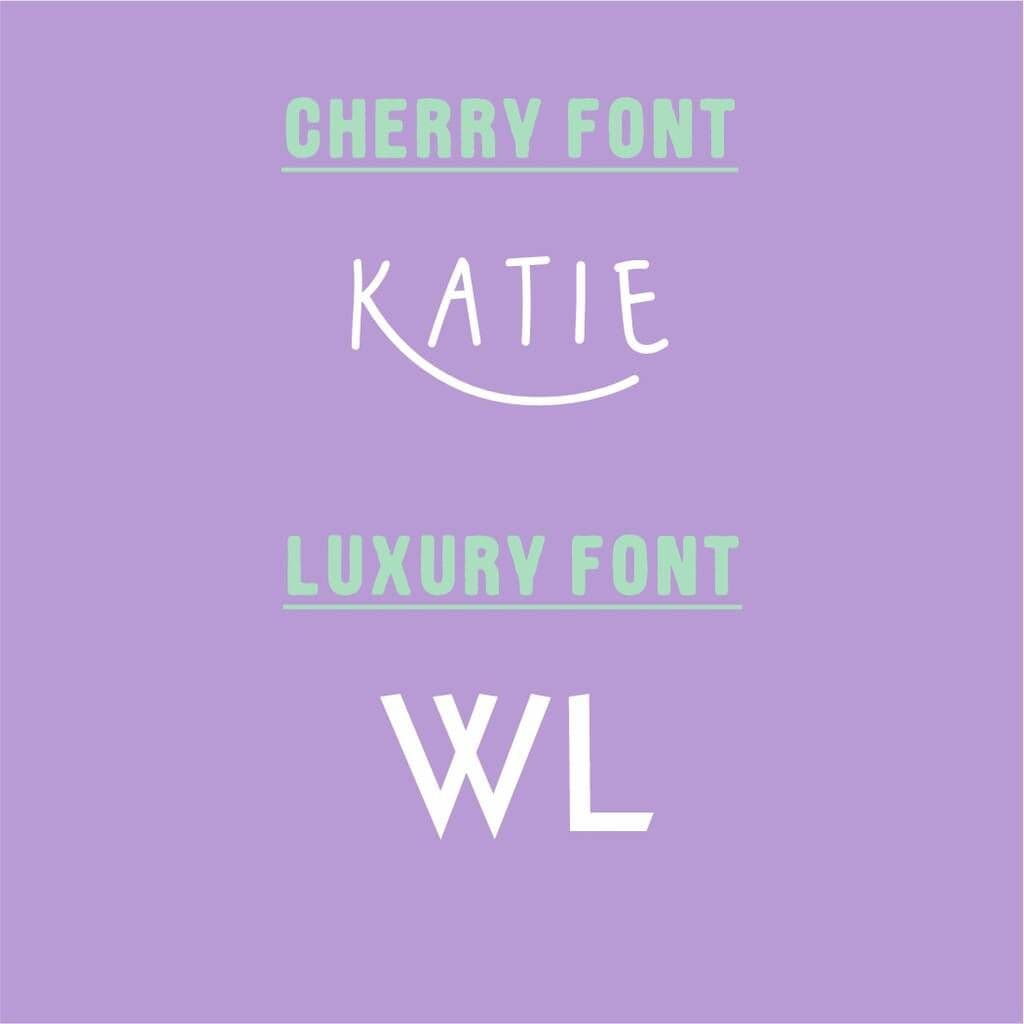 Text displaying 'Katie' and 'WL' on a purple background with 'Cherry Font' and 'Luxury Font' labels.