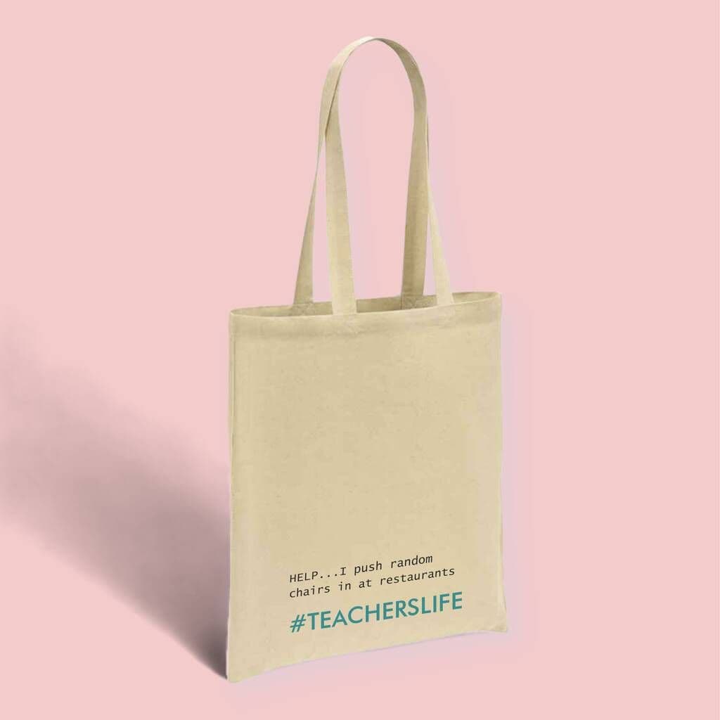 Teacher 'I Push In Random Chairs' Tote Shopping Bag - view 6